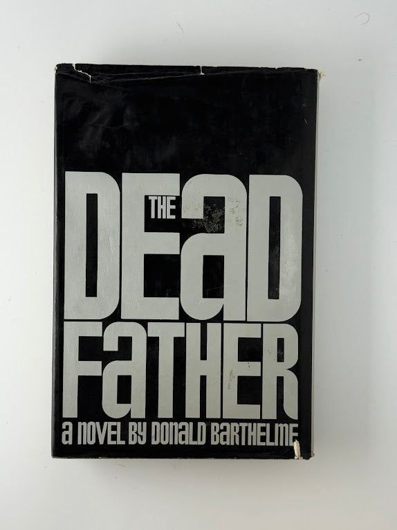 The Dead Father by Donald Barthelme