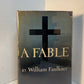 A Fable by William Faulkner
