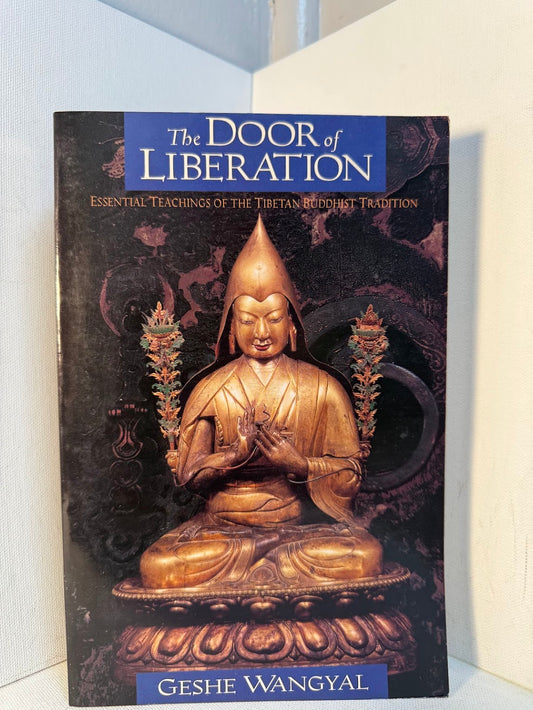 The Door of Liberation by Geshe Wangyal