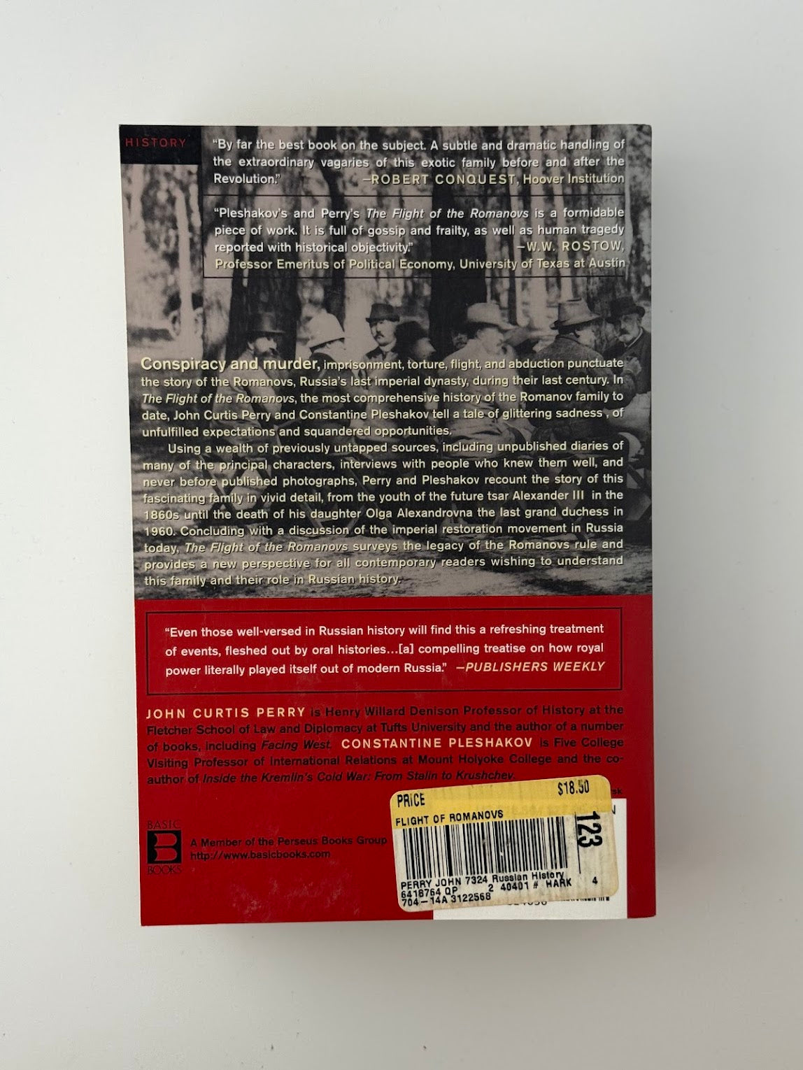 The Flight of the Romanovs by John Curtis Perry and Constantine Pleshakov