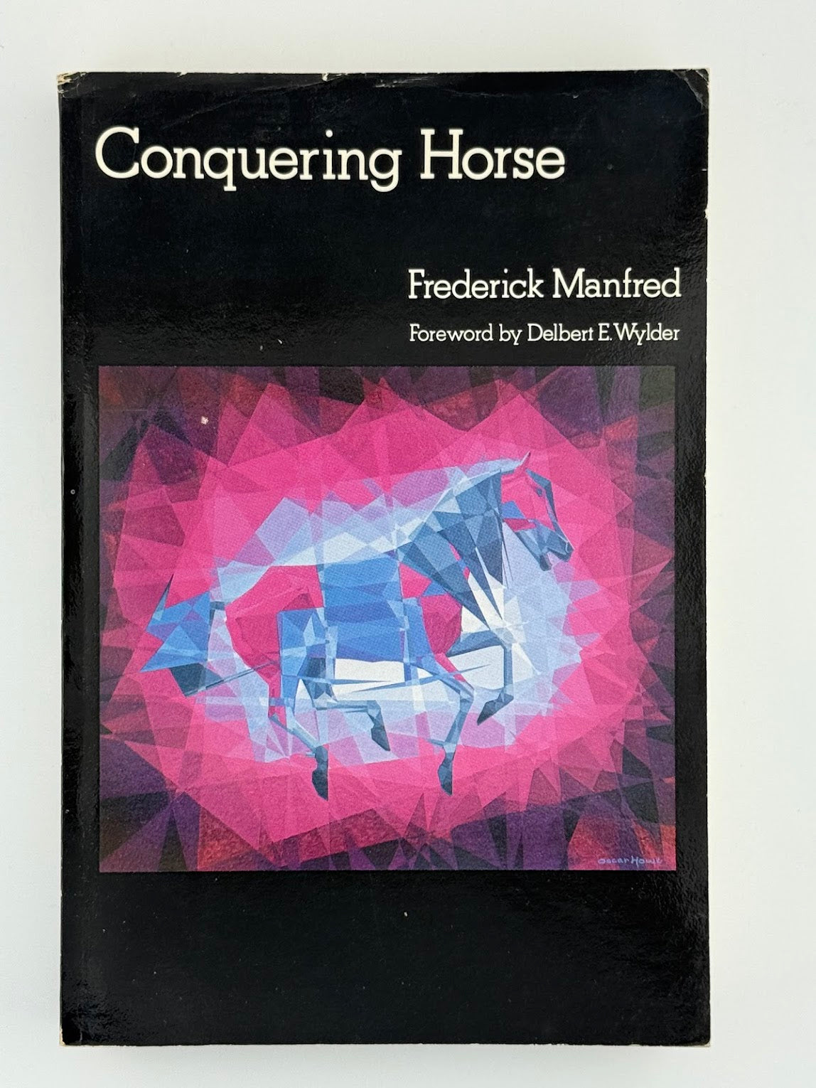 Conquering Horse by Frederick Manfred
