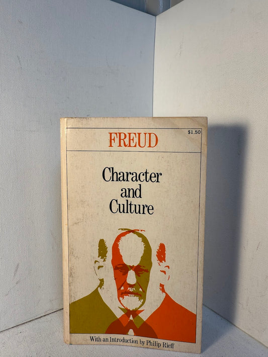 Character and Culture by Freud