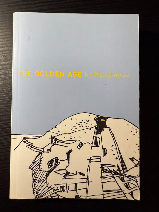 The Golden Age by Michal Ajvaz