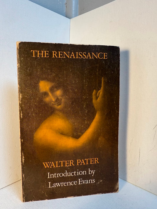 The Renaissance by Walter Pater