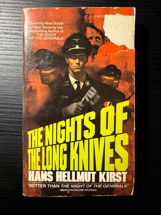 The Nights of the Long Knives by Hans Hellmut Kirst