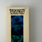 Underground Film A Critical History by Parker Tyler