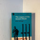The Legacy of the Ancient World by W.G. de Burgh