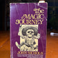The Magic Journey by John Nichols