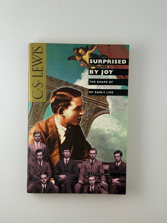 Surprised by Joy by C.S. Lewis