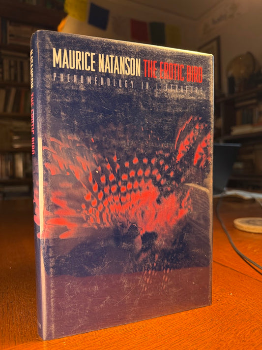 The Erotic Bird by Maurice Natanson