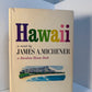 Hawaii by James Michener