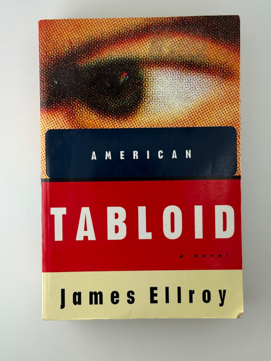 American Tabloid by James Ellroy