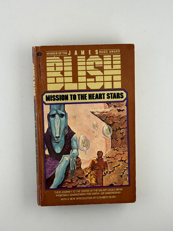Mission to the Heart Stars by James Blish