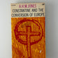 Constantine and the Conversion of Europe by A.H.M. Jones