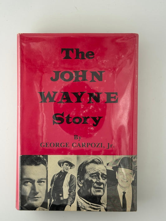 The John Wayne Story by George Cardozi Jr
