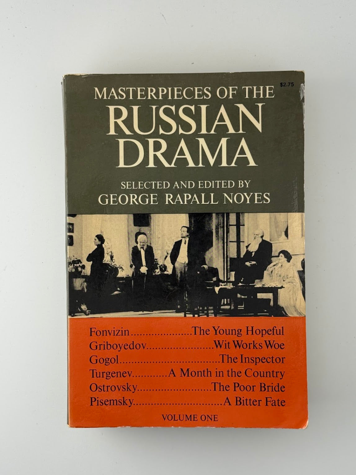Masterpieces of the Russian Drama edited by George Rapall Noyes