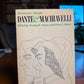 Renaissance Thought - Dante & Machiavelli edited by Norman F. Cantor and Peter L. Klein