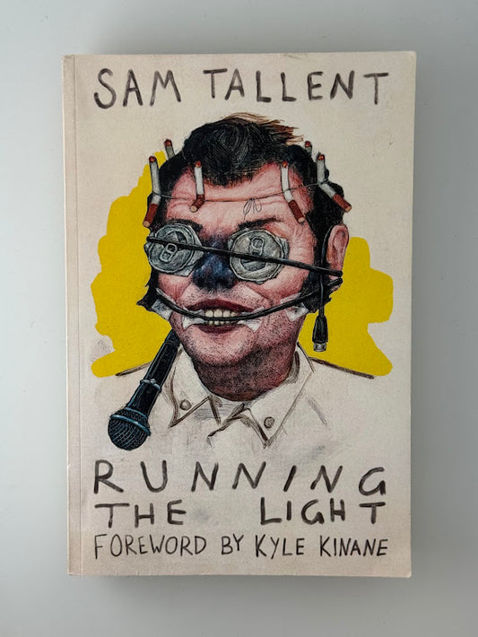 Running the Light by Sam Tallent