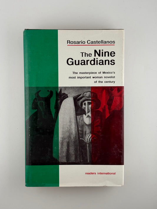 The Nine Guardians by Rosario Castellanos