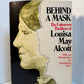 Behind a Mask - The Unknown Thrillers of Louisa May Alcott