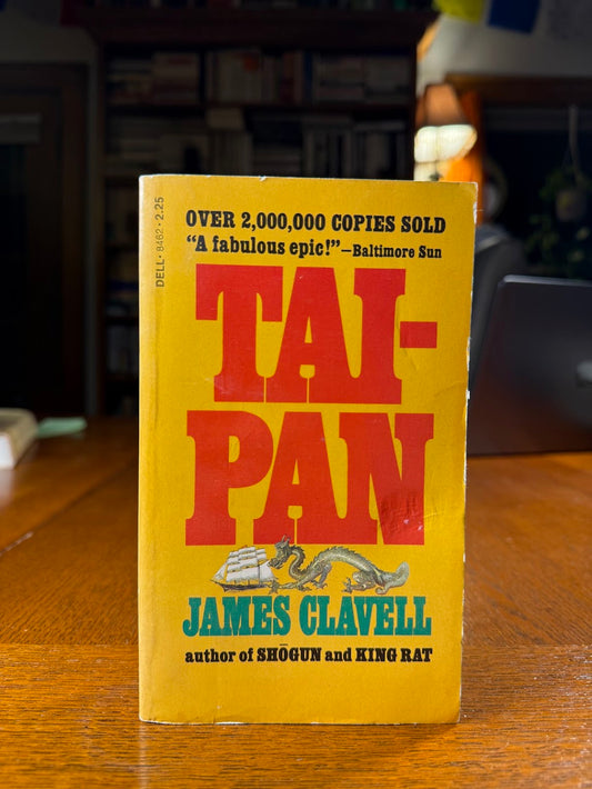 Tai-Pan by James Clavell