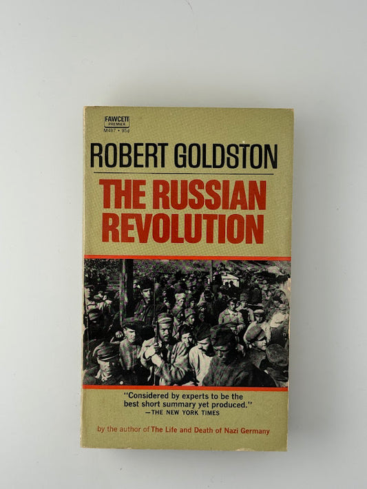 The Russian Revolution by Robert Goldston