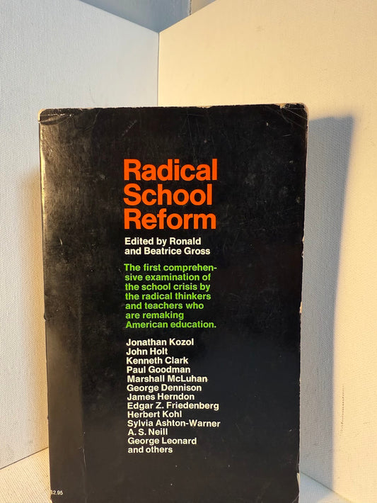 Radical School Reform