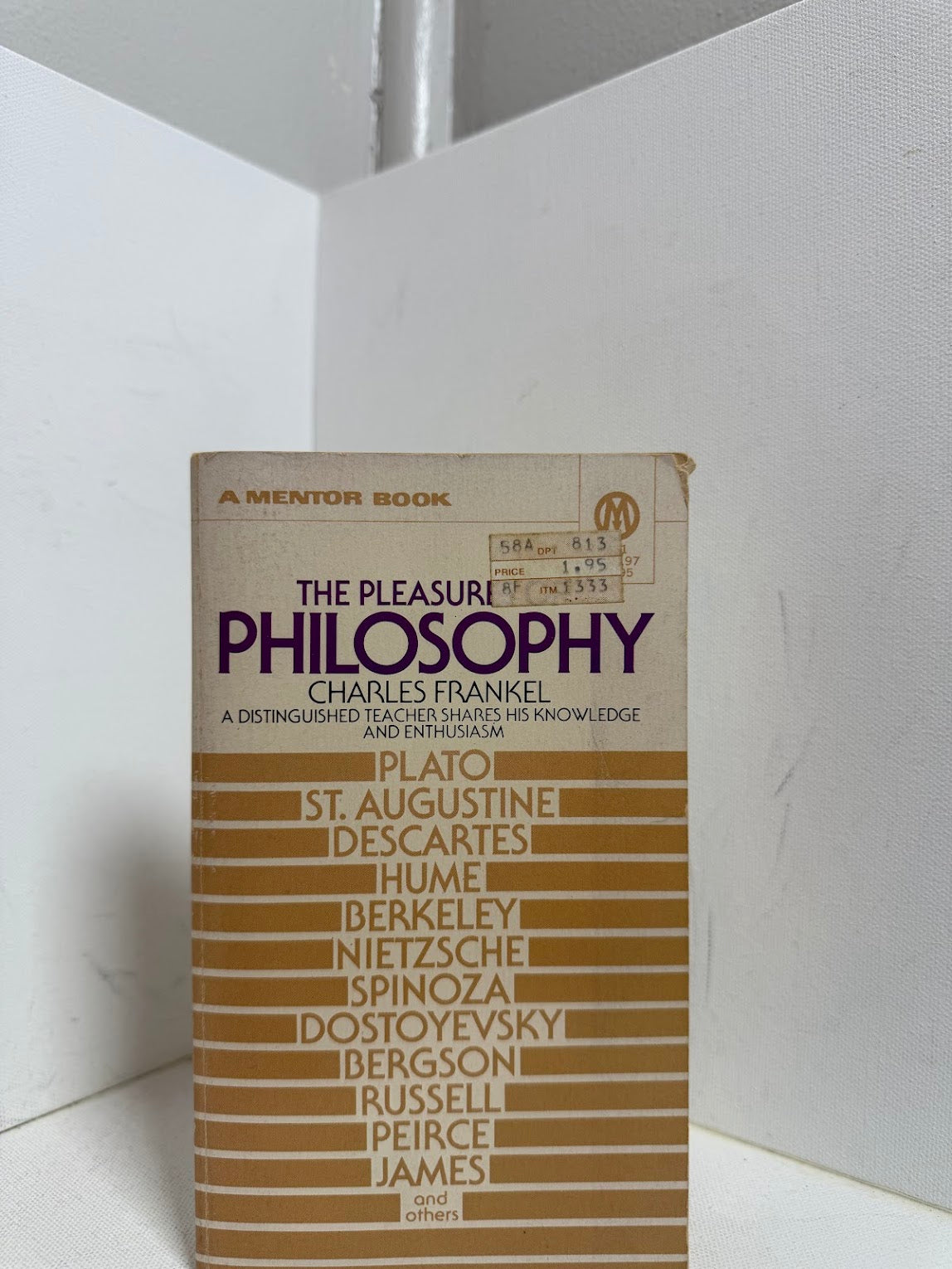 The Pleasures of Philosophy by Charles Frankel