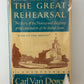 The Great Rehearsal by Carl Van Doren