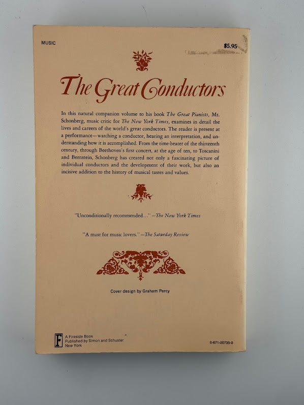 The Great Conductors by Harold C. Schonberg