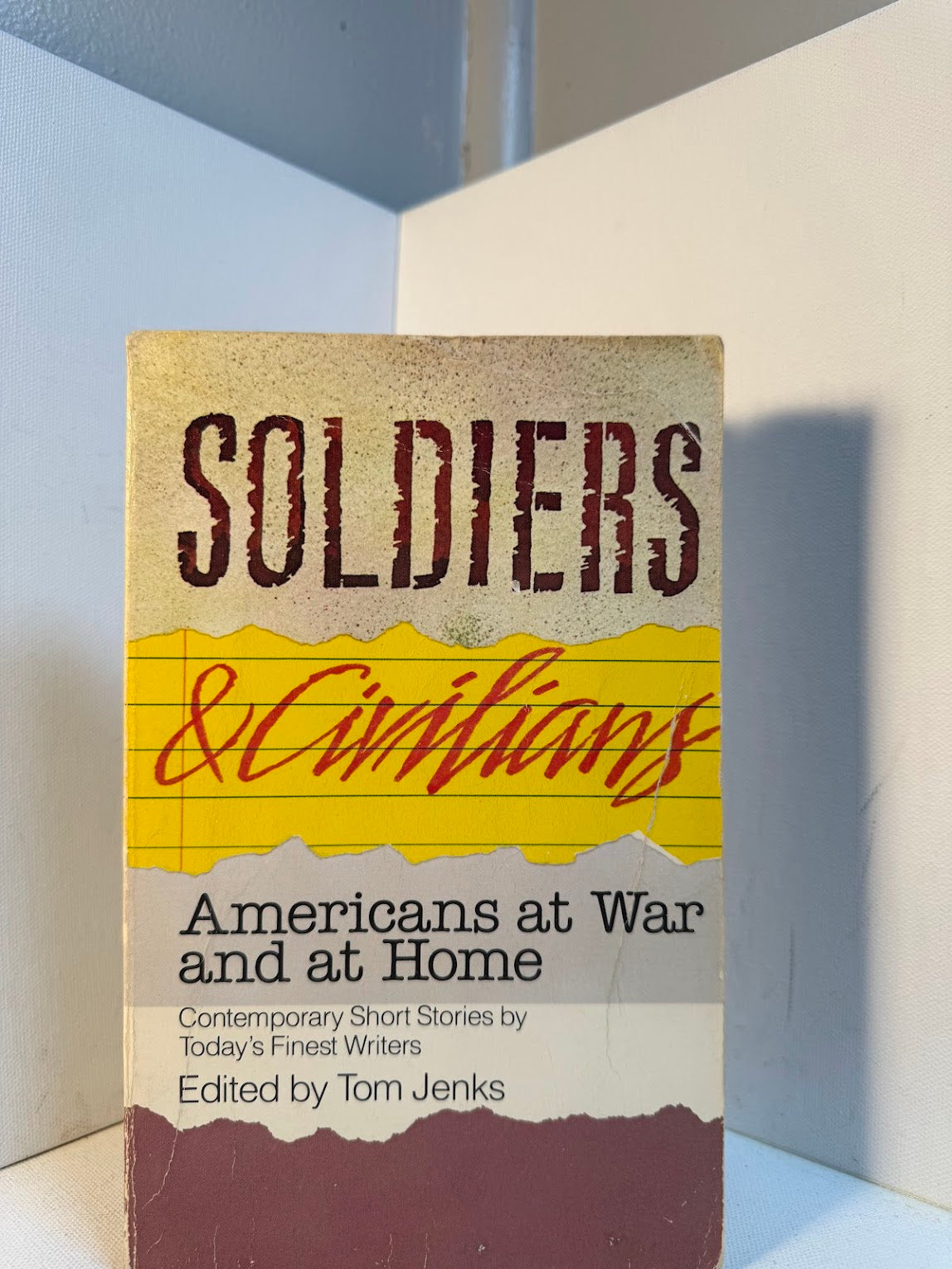Soldiers & Civilians edited by Tom Jenks