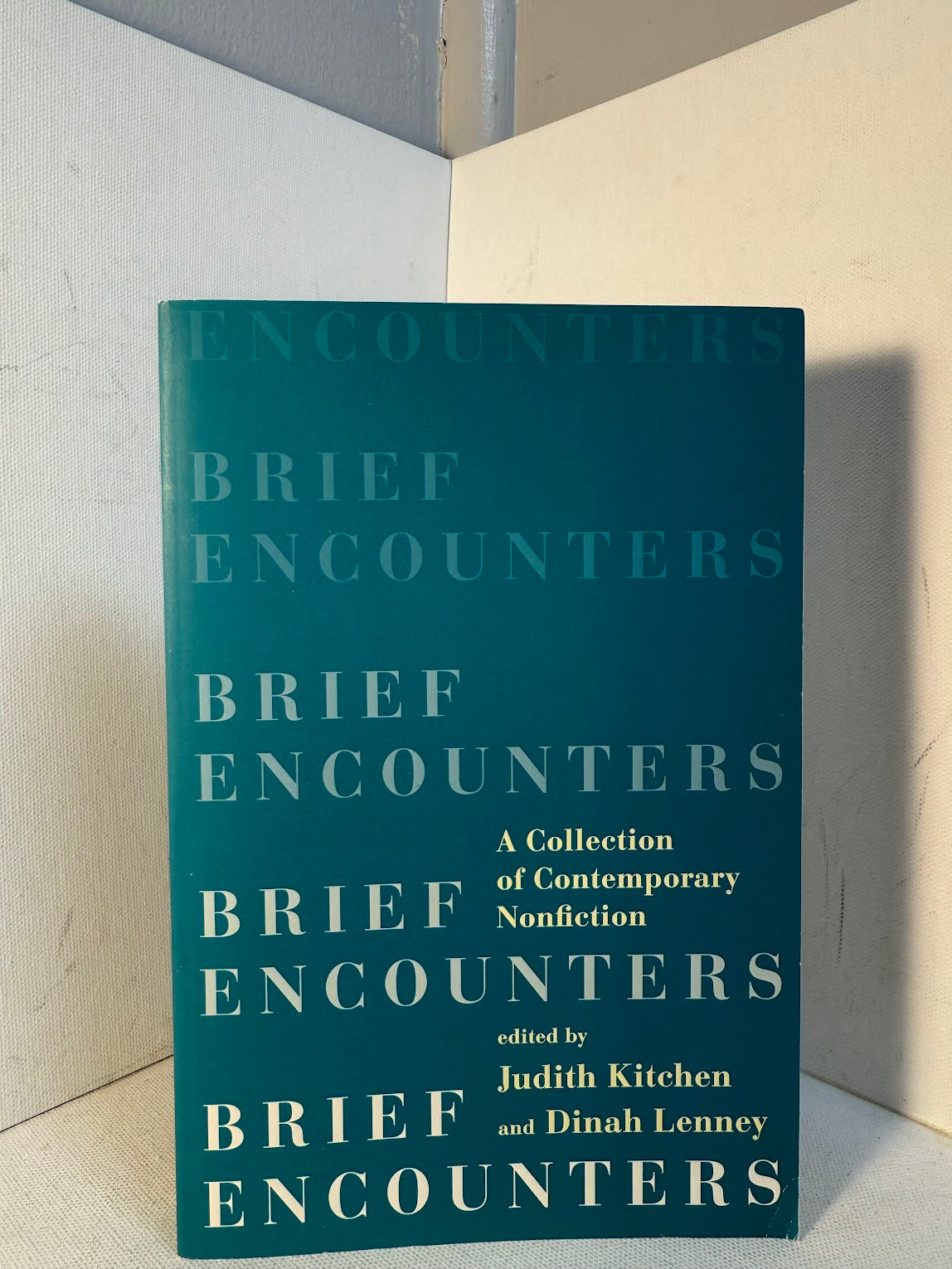 Brief Encounters edited by Judith Kitchen and Dinah Lenney