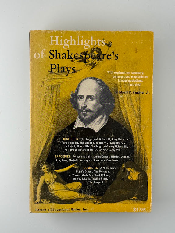 Highlights of Shakespeare's Plays