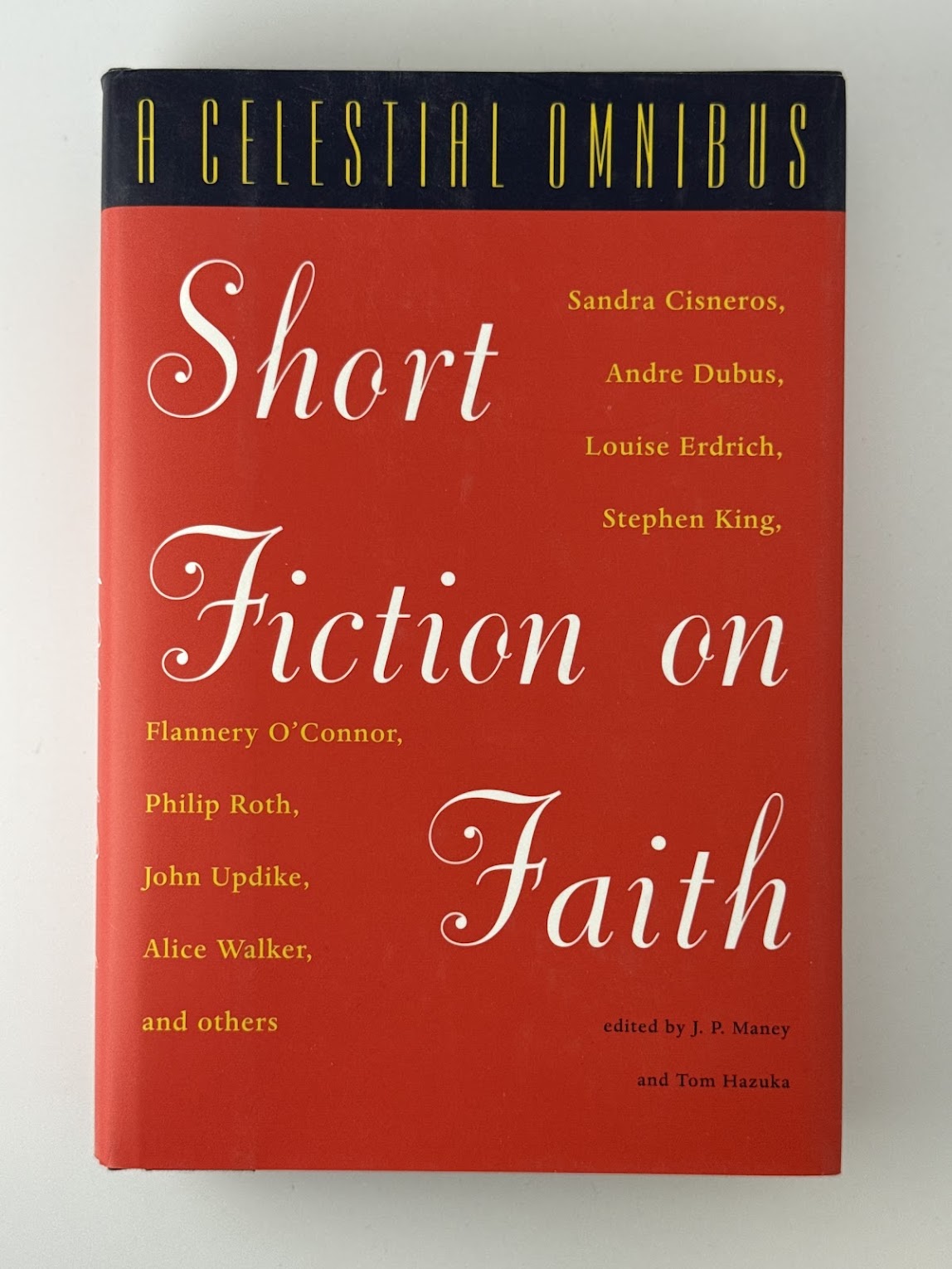 Short Fiction on Faith edited by J.P. Maney and Tom Hazuka