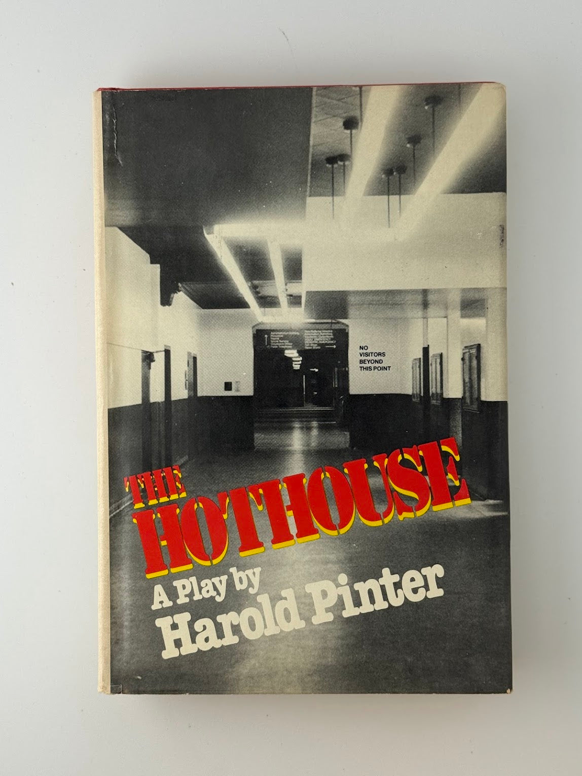 The Hothouse by Harold Pinter