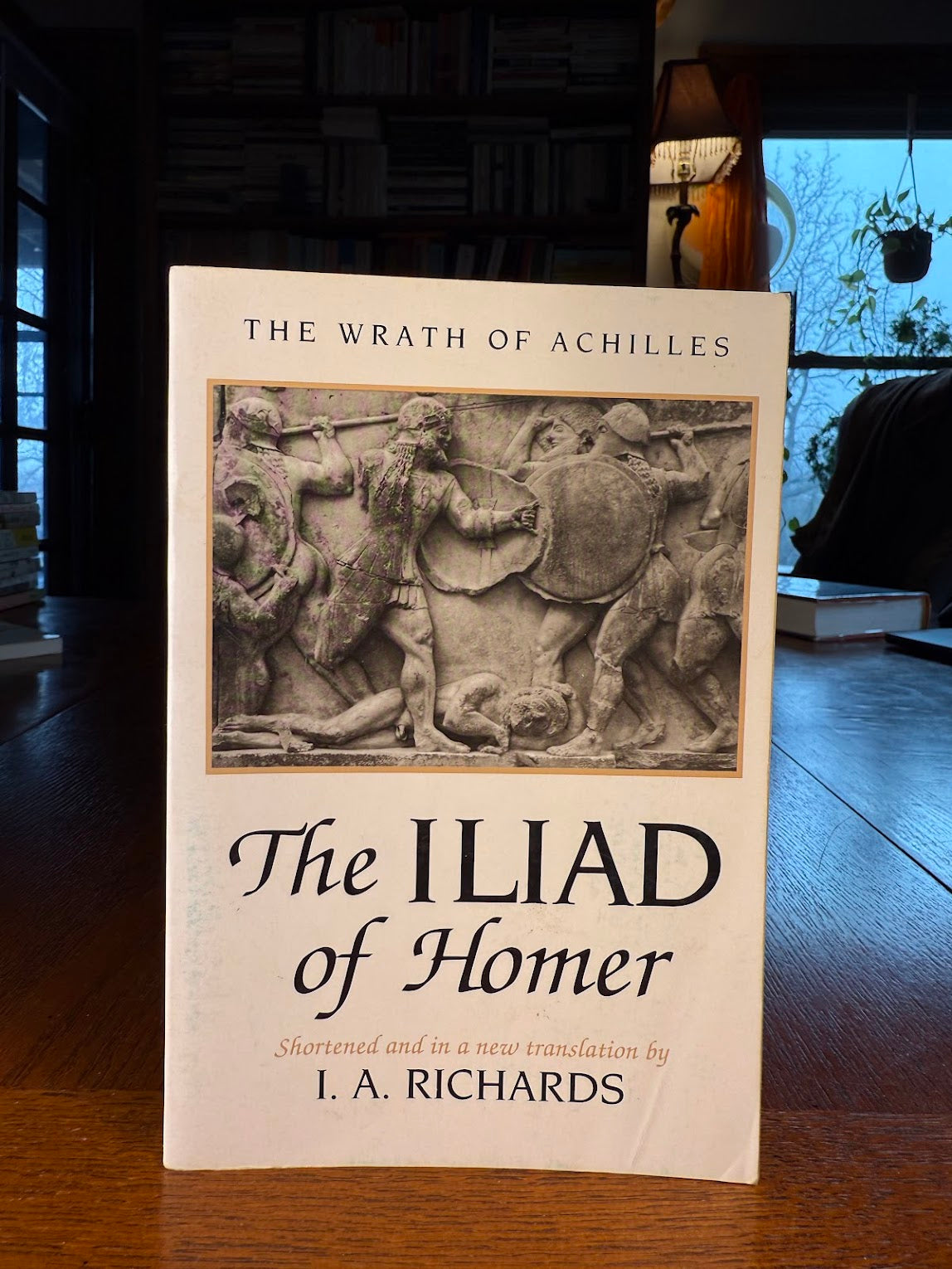 The Iliad of Homer by I.A. Richards