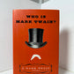Who Is Mark Twain?