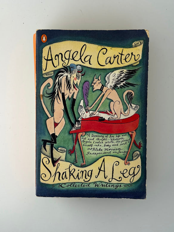 Shaking A Leg by Angela Carter