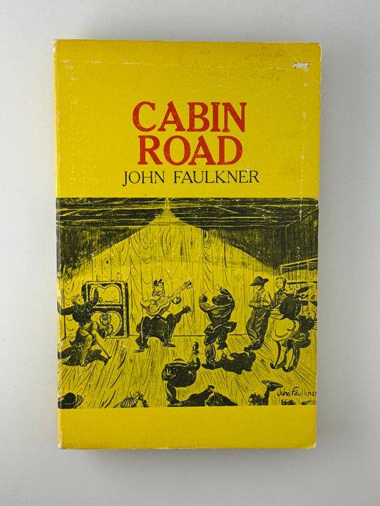 Cabin Road by John Faulkner