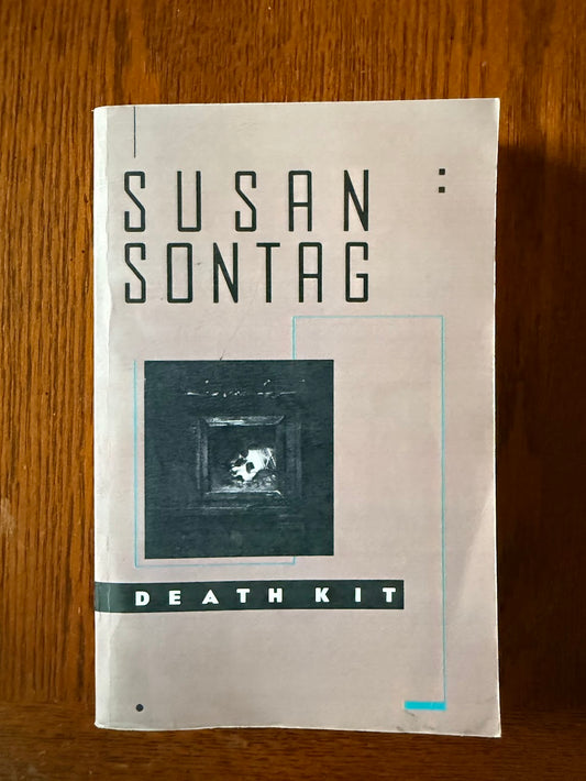 Death Kit by Susan Sontag