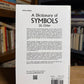 A Dictionary of Symbols by J.E. Cirlot