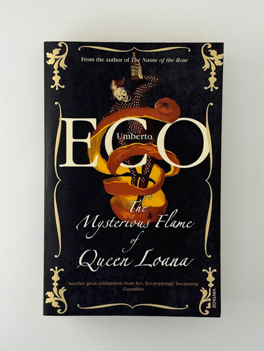 The Mysterious Flame of Queen Loana by Umberto Eco