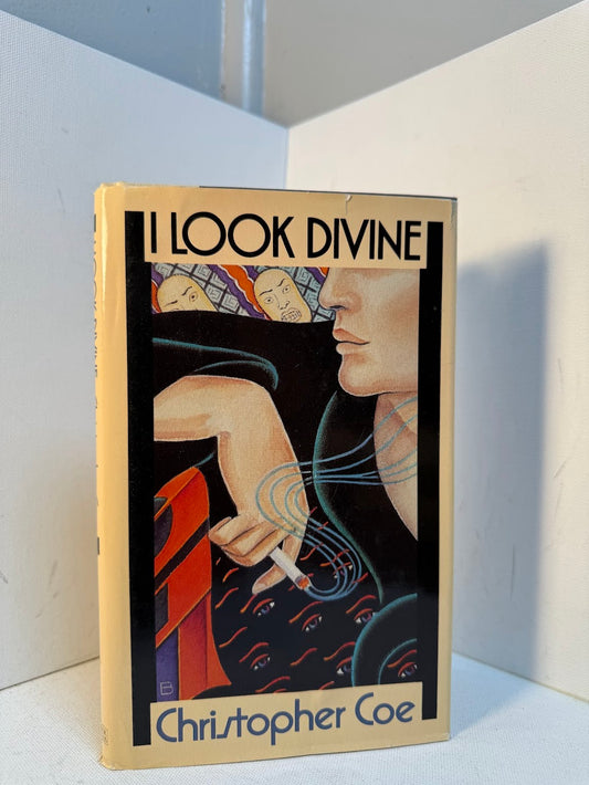 I Look Divine by Christopher Coe