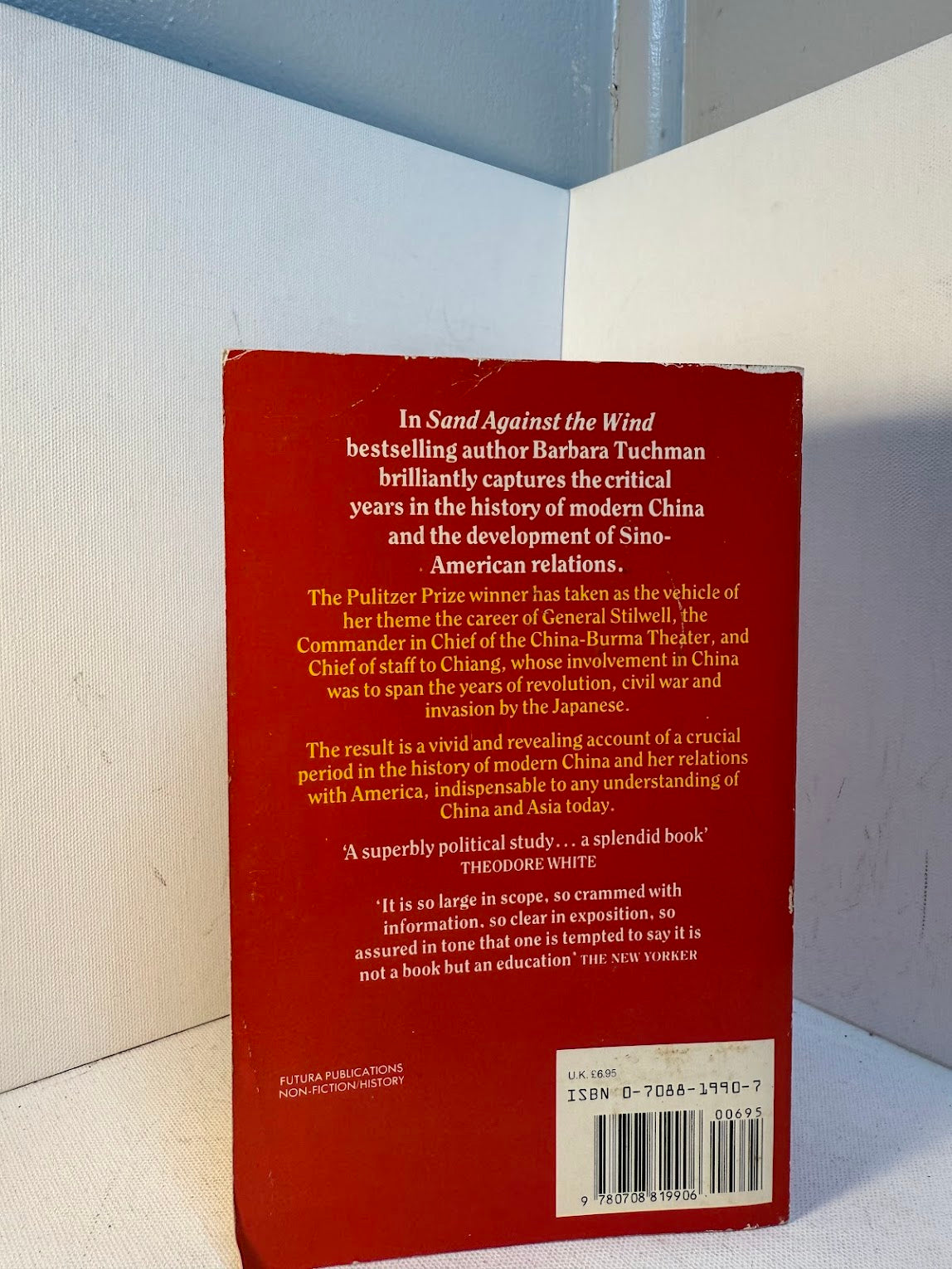 Sand Against the Wind by Barbara W. Tuchman
