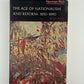 The Age of Nationalism and Reform by Norman Rich