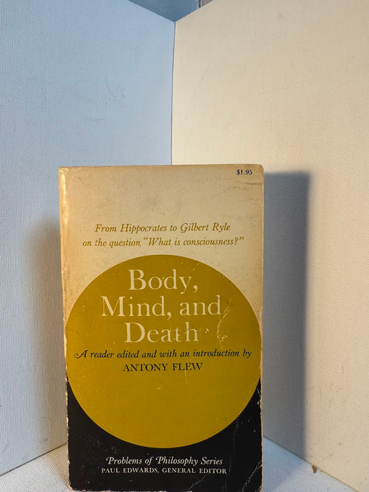 Body, Mind and Death edited by Anthony Flew