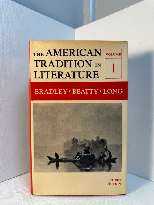 The American Tradition in Literature Volume 1