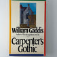 Carpenter's Gothic by William Gaddis