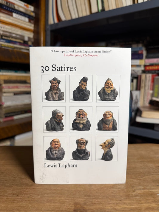 30 Satires by Lewis Lapham