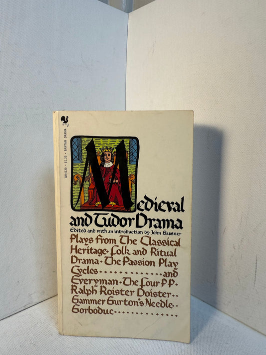 Medieval and Tudor Drama edited by John Gassner